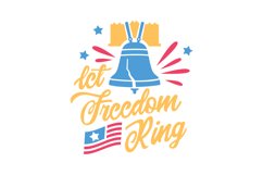Let Freedom Ring SVG Cut File Product Image 1