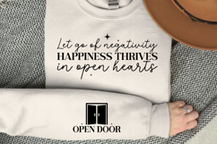 Let go of negativity happiness thrives in open hearts Sleeve Product Image 2
