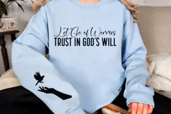 Let Go of Worries Trust in GODs Will Sleeve SVG Design Product Image 2