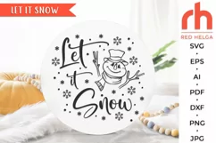 let it snow svg, snowman quote svg, christmas sign svg, christmas quote svg, christmas scene svg, christmas decor svg, christmas shirt svg, christmas pillow svg, christmas decal svg, christmas design svg, funny christmas svg, christmas quote svg