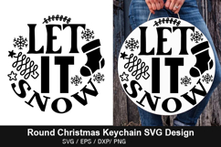 let it snow SVG - Round Christmas Keychain Design Product Image 1