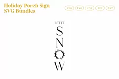 Let it snow Christmas Wreath Porch Sign SVG