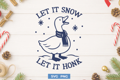 Let It Snow Let It Honk SVG | Funny Christmas Goose PNG Product Image 1
