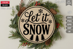 Let It Snow SVG | Christmas Round Sign SVG | Xmas SVG Product Image 3