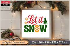Let It Snow SVG | Christmas SVG | Holiday SVG | Xmas SVG Product Image 6
