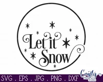 Let It Snow Christmas Round Sign Svg Product Image 2