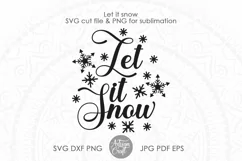 Let it snow SVG with snowflakes 