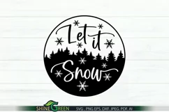 Let it snow round sign svg cut file by Shine Green Art