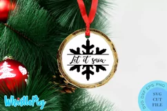 Let It Snow Svg Christmas Ornament Svg Christmas Svg Product Image 1