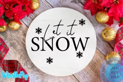 Let It Snow SVG Farmhouse Christmas Svg Wood Round Svg Xmas Product Image 1