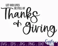 Lives Be Full Of Thanks And Giving Fall Farmhouse Sign Svg Product Image 2