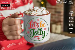 Let's Be Jolly SVG | Christmas Round Sign SVG | Xmas SVG Product Image 5