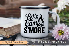 Let's Camp S'more SVG File | Camping SVG | Outdoor Designs Product Image 3