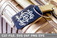 Let's Fly Away, Travel SVG, Hand Lettered Cut File Product Image 2