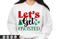 Let&#039;s get frosted - Funny Christmas SVG Design Product Image 1