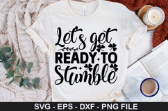 Let's get ready to stumble SVG - St. Patrick's Day Design Product Image 1