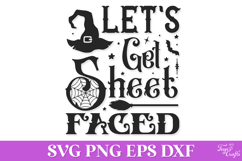 Let&#039;s Get Sheet Faced Halloween SVG Quote Product Image 2