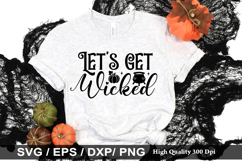 Let&#039;s get wicked SVG - Halloween Design Product Image 1