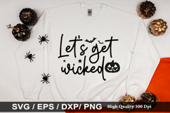 Let&#039;s get wicked SVG - Halloween Design Product Image 1