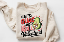 Let’s Guac And Roll, Valentine! Sublimation PNG Design Product Image 1
