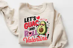 Let’s Guac And Roll, Valentine! Sublimation PNG Design Product Image 3