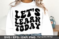 Let s Learn Today - Reading Books SVG Design Product Image 1