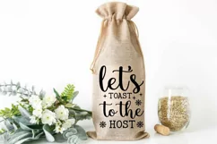 Let's Toast To The Host SVG ,Wine Bag SVG Design Product Image 2
