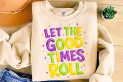 Let The Good Times Roll PNG, Mardi Gras PNG Sublimation Product Image 4