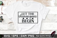 let the shenanigans begin SVG - St. Patrick&#039;s Day Design Product Image 1