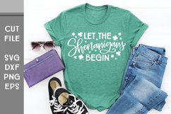 Let the Shenanigans Begin, St Patricks Hand Lettered SVG Product Image 2