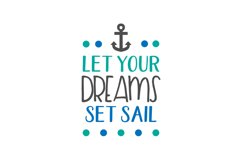 Let Your Dreams Set Sail Product Image 1