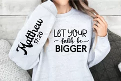 Let Your Faith Be Bigger Sleeve SVG, Christian SVG Design Product Image 2