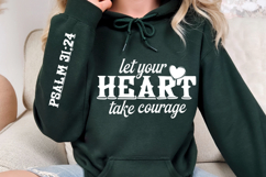 Let Your Heart Take Courage Sleeve SVG Design Product Image 3