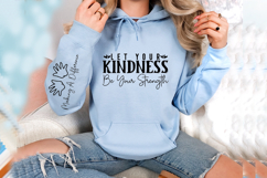 Let Your Kindness Be Your Strength Sleeve SVG Design Product Image 3