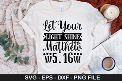 Let Your Light Shine Matthew SVG - Christian Quotes Design Product Image 1