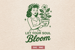 Let Your Soul Bloom SVG | Inspirational Floral PNG Design Product Image 1