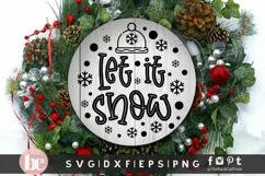 Let It Snow SVG | Christmas Round Sign SVG | Christmas SVG Product Image 1