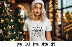 Let it snow SVG. Christmas quote. Winter shirt design Product Image 2