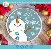 Let It Snow Snowman SVG Christmas Round Porch Sign svg Product Image 2
