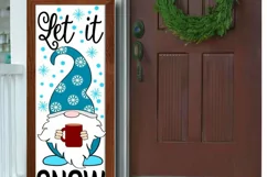 Christmas Welcome sign SVG | Let it Snow Gnome Porch Sign Product Image 3