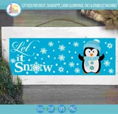 Let It Snow Penquin SVG Christmas Porch Sign Design Product Image 5
