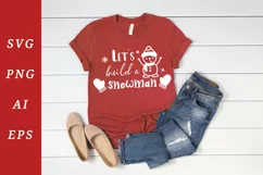 Lets Build a Snowman - Christmas quote SVG cut file