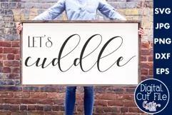 Let's Cuddle | Farmhouse Svg Love Sign Product Image 1
