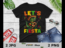 Lets Fiesta T Rex, Cinco De Mayo Dinosaur Boys, Dinosaur Png Product Image 2