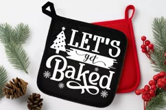 Let's Get Baked SVG, Christmas Pot Holder SVG Design Product Image 2