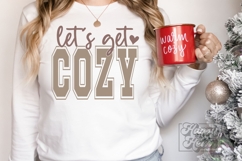 Lets Get Cozy SVG PNG Sweater Weather Cozy Season Christmas Product Image 3