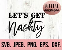 Nashty Bride - Nashville Bachelorette SVG - Lets Get Nashty Product Image 2