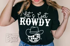 My Last Rodeo SVG - Lets Get Rowdy - Nashville Bachelorette Product Image 3