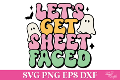 Let&#039;s Get Sheet Faced Funny Halloween SVG Quote Product Image 1
