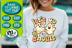 Let's Go Ghouls Vintage Halloween Cut File, a Cute SVG Cutting File 